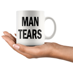 [TL] 11 Ounces Funny Humorous Quotes Man Tears Coffee Tea White Mugs Cup