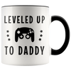 Image of [Teelaunch] New Dad Gift, New Daddy, Dad To Be, Future Dad, Leveled Up To Daddy, Dad Coffee Mug, First Time Dad, First Father's Day, 11oz Ceramic Coffee Novelty Mug/Cup, Gift-wrap Available