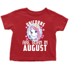 Image of Unicorns Are Born In August Birthday Girl Toddler Shirt Official VnSupertramp Apparel